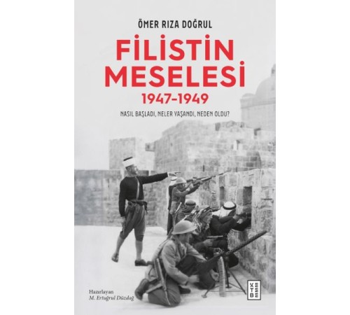 Filistin Meselesi (1947-1949) Filistin Meselesi (1947-1949)