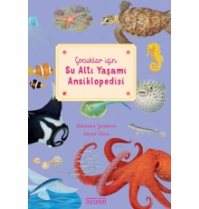 Çocuklar için Su Altı Yaşamı Ansiklopedisi