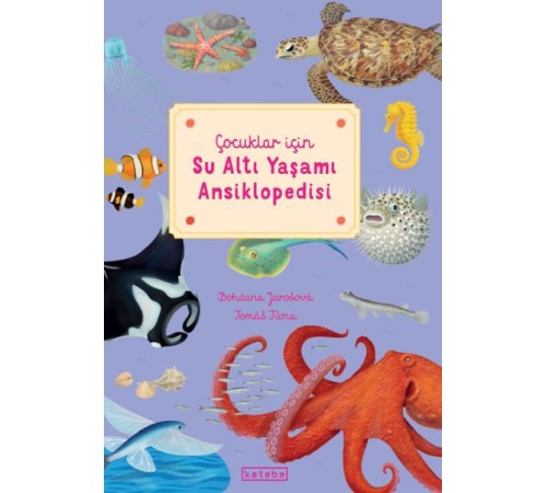Çocuklar için Su Altı Yaşamı Ansiklopedisi