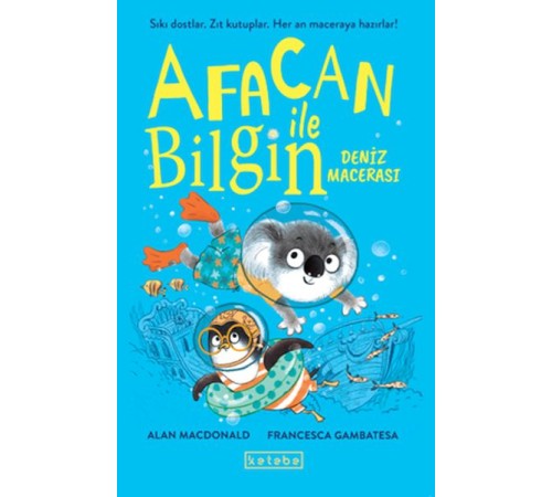 Afacan ile Bilgin-Deniz Macerası