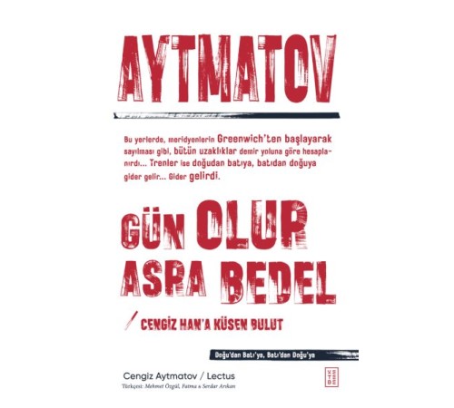 Gün Olur Asra Bedel & Cengiz Han’a Küsen Bulut Gün Olur Asra Bedel & Cengiz Han’a Küsen Bulut