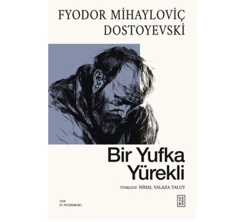 Bir Yufka Yürekli Bir Yufka Yürekli