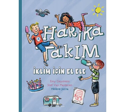 Harika Takım- İklim İçin El Ele