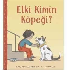 Elki Kimin Köpeği?