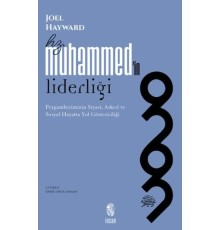 Hz. Muhammed'in Liderliği