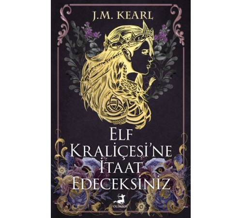 Elf Kraliçesi’Ne İtaat Edeceksiniz