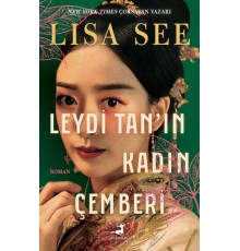 Leydi Tan’ın Kadın Çemberi