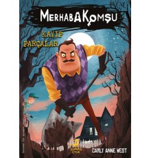 Merhaba Komşu 1 : Kayıp Parçalar