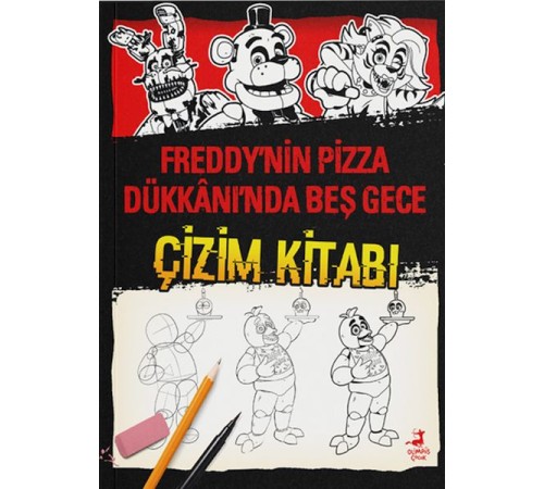 Freddy’nin Pizza Dükkânı’Nda Beş Gece : Nasıl Çizilir ? Freddy’nin Pizza Dükkânı’Nda Beş Gece : Nasıl Çizilir ?