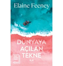 Dünyaya Açılan Tekne