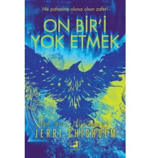 On Bir’i Yok Etmek