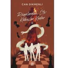 Rüyalardan Öte Kâbuslar Kadar 2