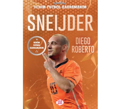 Sneıjder – Benim Futbol Kahramanım