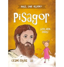 Nasıl Dâhi Oldum? Pisagor – Sayıların Babası