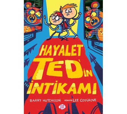 Hayalet Ted’in İntikamı 2