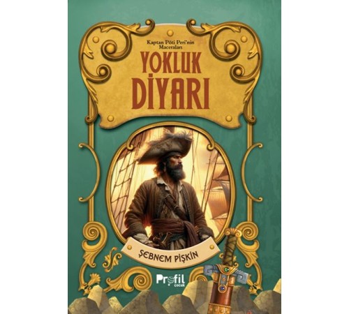 Yokluk Diyarı -Kaptan Pöti’nin Maceraları
