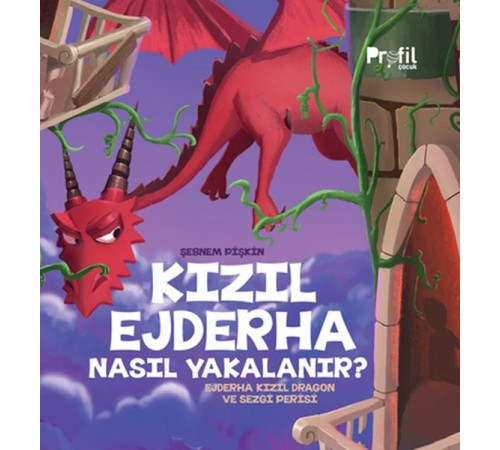 Kızıl Ejderha Nasıl Yakalanır - Ejderha Kızıl Dragon ve Sezgi Perisi Kızıl Ejderha Nasıl Yakalanır - Ejderha Kızıl Dragon ve Sezgi Perisi