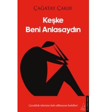 Keşke Beni Anlasaydın