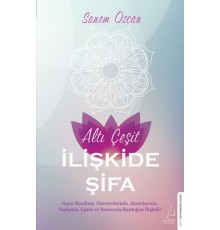 Altı Çeşit İlişkide Şifa