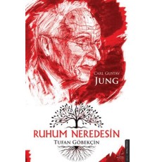 Ruhum Neredesin – Carl Gustav Jung