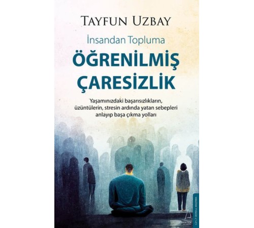 Öğrenilmiş Çaresizlik