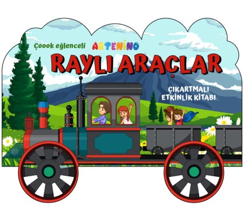 Taşıtlar Serisi - Raylı Araçlar Çıkartmalı Etkinlik Kitabı