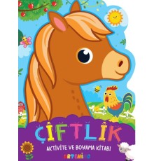 Çiftlik - Aktivite ve Boyama Kitabı Serisi