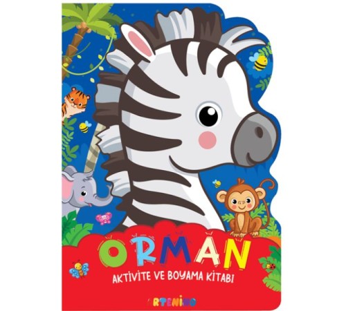 Orman - Aktivite ve Boyama Kitabı Serisi
