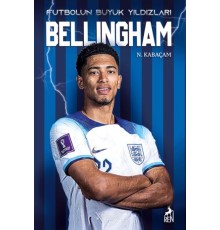 Bellıngham - Futbolun Büyük Yıldızları