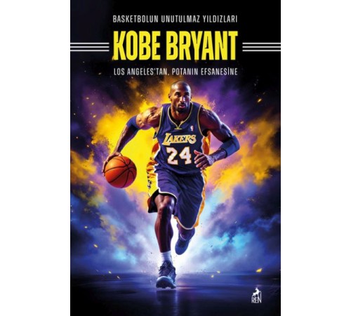 Basketbolun Unutulmaz Yıldızları Kobe Bryant