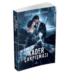 Kader Çarpışması