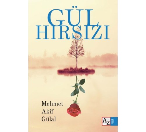Gül Hırsızı