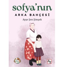 Sofya’nın Arka Bahçesi