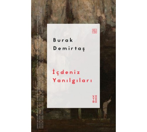 İçdeniz Yanılgıları