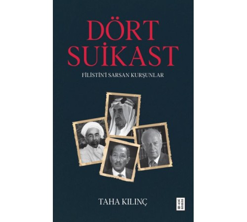 Dört Suikast Dört Suikast