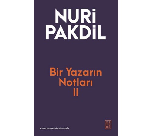 Bir Yazarın Notları II