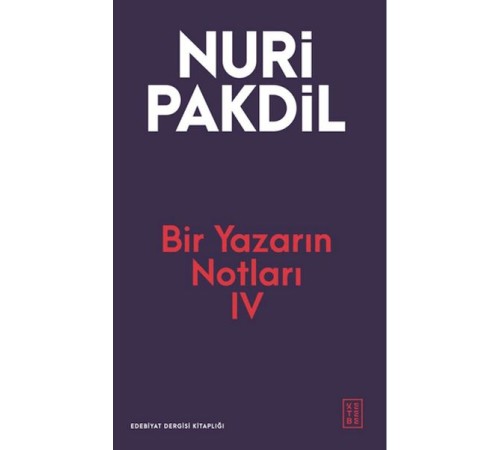Bir Yazarın Notları IV