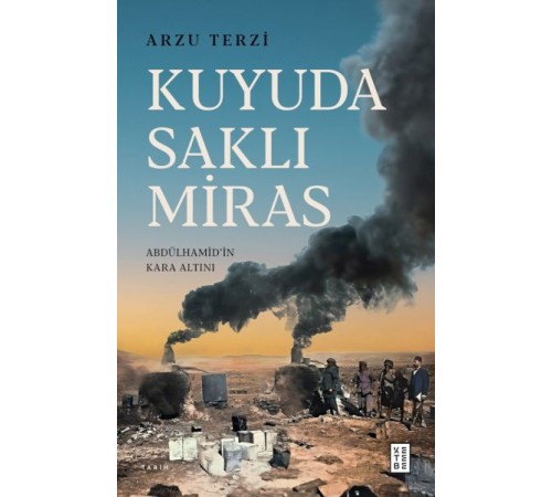 Kuyuda Saklı Miras