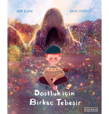 Dostluk İçin Birkaç Tebeşir