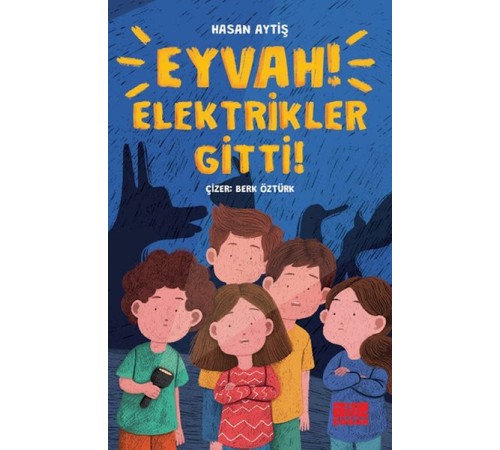 Eyvah Elektrikler Gitti!