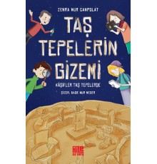 Taş Tepelerin Gizemi - Kâşifler Taş Tepelerde
