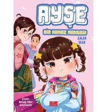 Ayşe - Bir Namaz Mangası