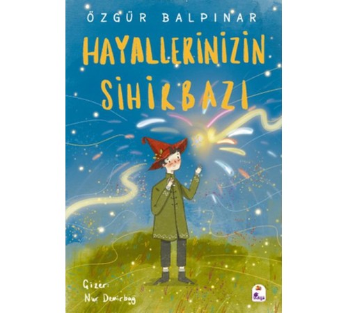 Hayallerinizin Sihirbazı