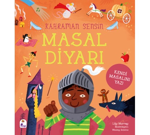 Kahraman Sensin – Masal Diyarı