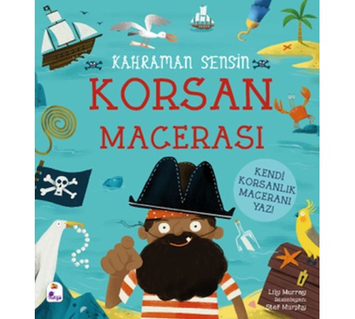 Kahraman Sensin - Korsan Macerası Kahraman Sensin - Korsan Macerası