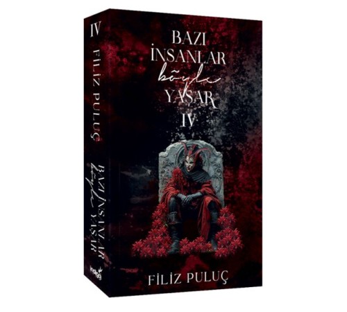 Bazı İnsanlar Böyle Yaşar 4