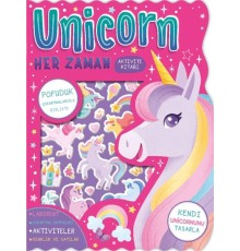 Unicorn Her Zaman - Çıkartmalı Aktivite Kitabı