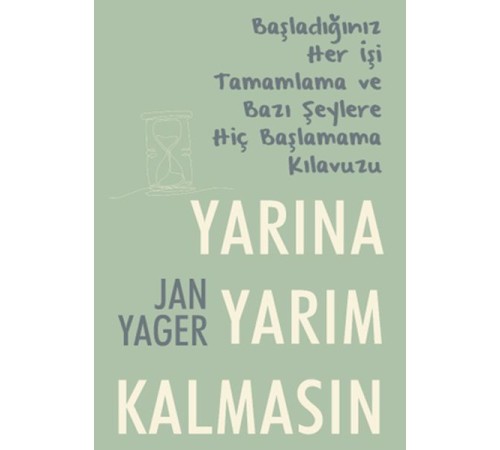 Yarına Yarım Kalmasın