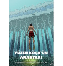 Yüzen Köşk’ün Anahtarı