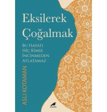 Eksilerek Çoğalmak